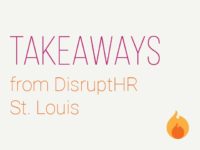 [VIDEO] DisruptHR St. Louis Takeaways: Why Trust in the Workplace is Important