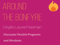 Around the Bonfyre: Laura Freeman on Flexible Programs and Mindsets
