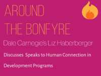 Around the Bonfyre: Liz Haberberger Speaks to Human Connection in Development Programs
