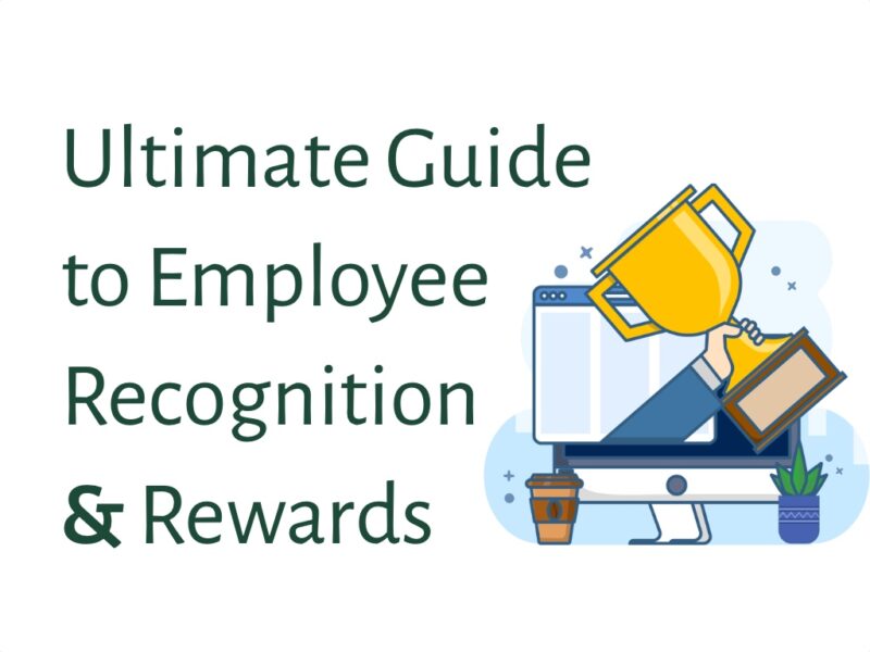 Ultimate Guide Employee Recognition Rewards